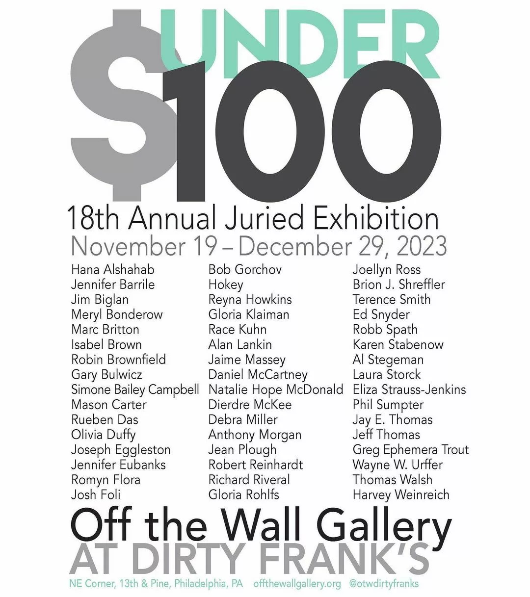 18th Annual Juried Exhibition - Under $100 - Off The Wall Gallery at Dirty Frank's