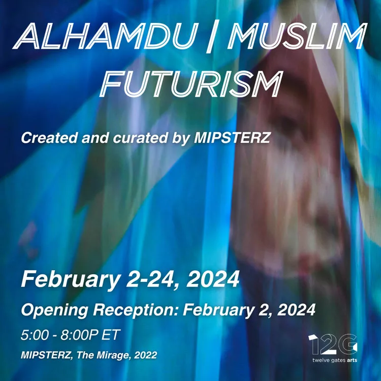 Alhamdu Muslim Futurisms@-12-Gates-Art